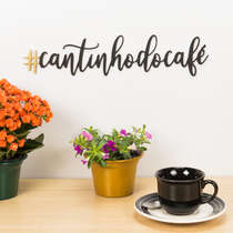 Palavra Decorativa para Parede - # Cantinho do Café - 9 x 39 cm x 3 mm