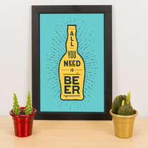 Quadro - All you need is beer - Verde - 33x23 cm