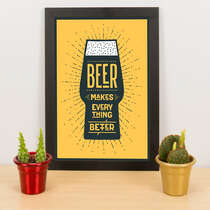 Quadro - Beer makes everything better -  Amarelo - 33x23 cm