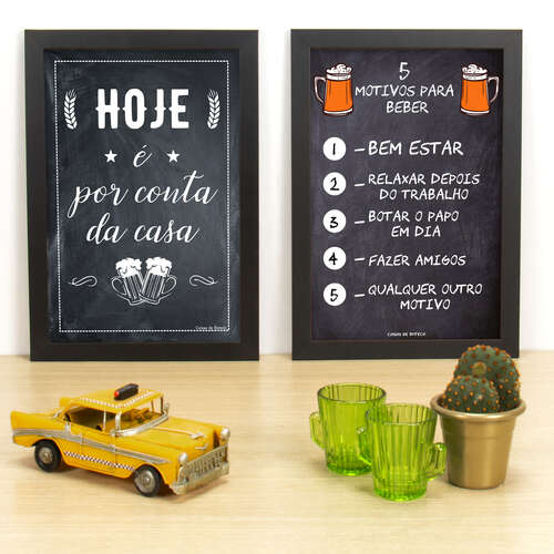Kit Especial - Quadros É por nossa conta + 5 motivos para beber- 33x22 cm