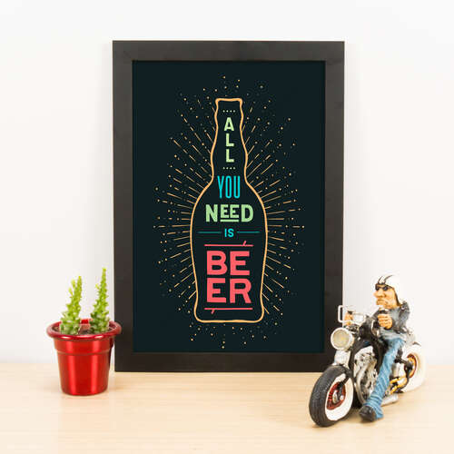 Quadro - All you need is beer - Cores - 33x23 cm