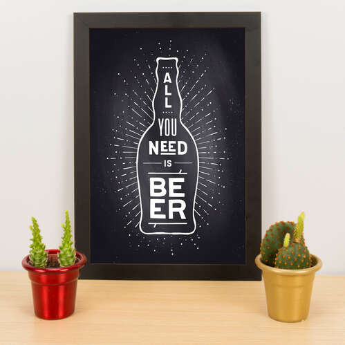 Quadro - All you need is beer - Preto - 33x23 cm